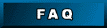 [ FAQ ]